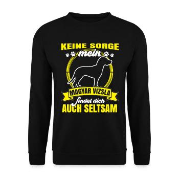 Magyar Vizsla thinks you're weird pointing dog - Unisex Sweatshirt - black - Front - Alina (178cm) & Michal (187cm)