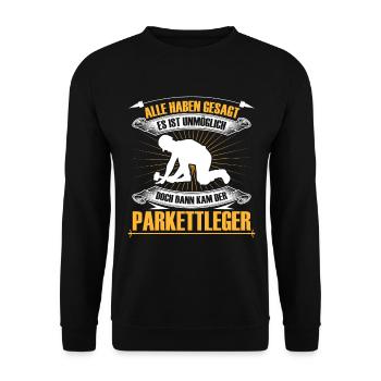 Parkettleger ist unmöglich Fliesenleger - Unisex Pullover - Schwarz - Vorne - Alina (178cm) & Michal (187cm)