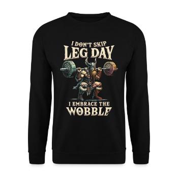 Leg Training Bodybuilder I Don't Skip Leg Day - Unisex Sweatshirt - black - Front - Alina (178cm) & Michal (187cm)