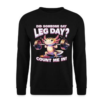 Leg Training Workout Did Someone Say Leg Day? - Unisex Sweatshirt - black - Front - Alina (178cm) & Michal (187cm)