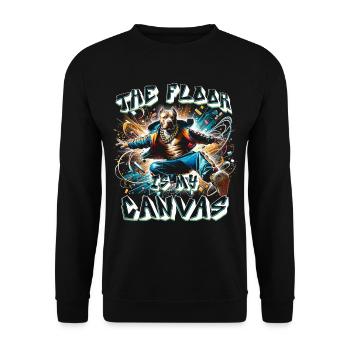 Breakdance B-boy The Floor Is My Canvas - Unisex Pullover - Schwarz - Vorne - Alina (178cm) & Michal (187cm)