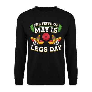 Leg Training The Fifth Of May Is Legs Day - Unisex Sweatshirt - black - Front - Alina (178cm) & Michal (187cm)