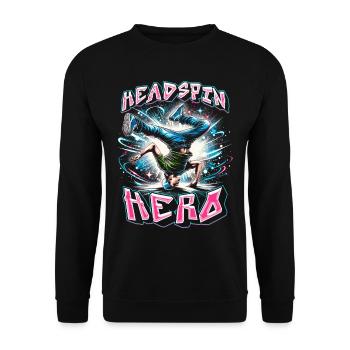 Breakdance B-boy Stunt Street Dancer Headspin hero - Unisex Sweatshirt - black - Front - Alina (178cm) & Michal (187cm)