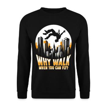 Parkour Parkour Runner Why walk when you can fly? - Unisex Sweatshirt - black - Front - Alina (178cm) & Michal (187cm)