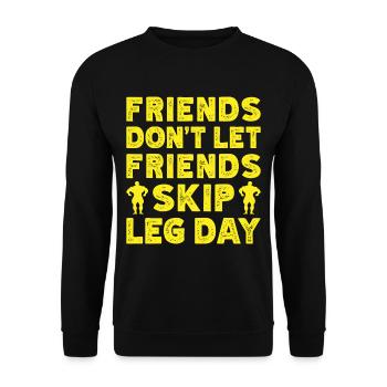 Fitness Motivation Bodybuilder Don ́t Skip Leg Day - Sweat-shirt Unisexe - noir - Devant - Alina (178cm) & Michal (187cm)