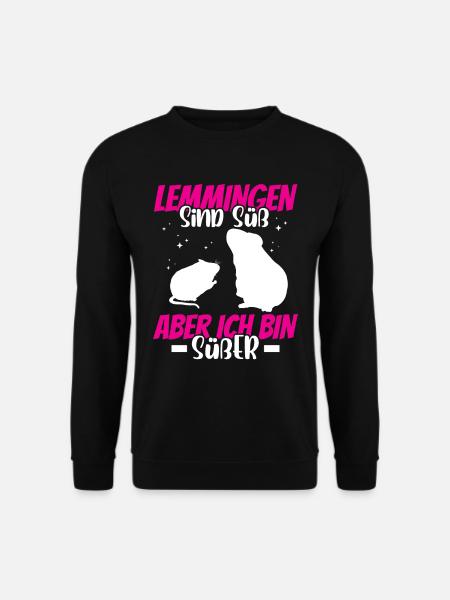 Lemminge sind süß Wühlmaus Lemming - Unisex Pullover - Schwarz