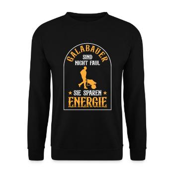 Galabauer ist nicht faul Landschaftsbauer - Unisex Pullover - Schwarz - Vorne - Alina (178cm) & Michal (187cm)