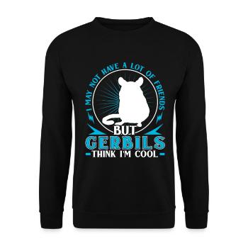 Une gerbille pense que je suis cool Gerbille rongeur - Sweat-shirt Unisexe - noir - Devant - Alina (178cm) & Michal (187cm)