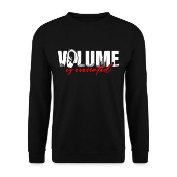 Hard of Hearing Hearing Loss Volume Is Overrated - Unisex Sweatshirt - black - Front - Alina (178cm) & Michal (187cm)