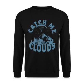 Paramotoring Paramotor Catch Me In The Clouds - Unisex Sweatshirt - black - Front - Alina (178cm) & Michal (187cm)