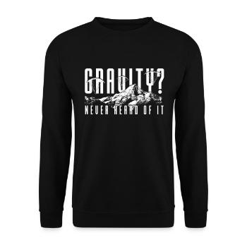 Paramotoring Gravity? Never Heard Of It - Unisex Sweatshirt - black - Front - Alina (178cm) & Michal (187cm)
