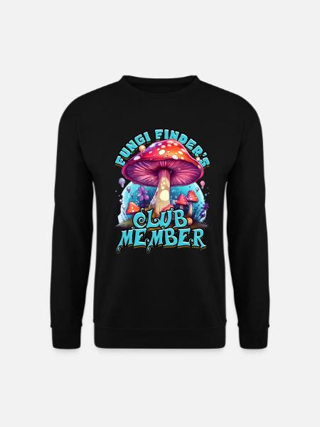 Pilzsammler Fungi Finder's Club Member - Unisex Pullover - Schwarz