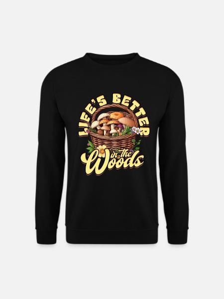 Svampeplukkere Svampeavlere Livet er bedre i skoven - Unisex sweater - sort