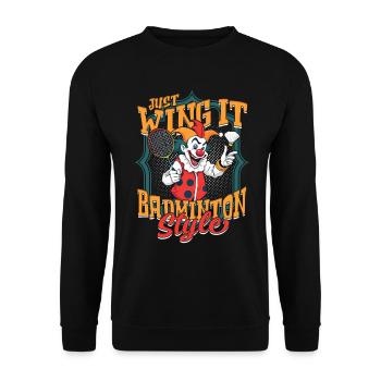 Badminton Just Wing It Badminton Style - Unisex Pullover - Schwarz - Vorne - Alina (178cm) & Michal (187cm)