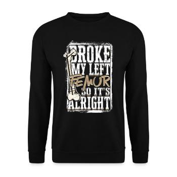 Beinbruch Gebrochener Oberschenkel - Unisex Pullover - Schwarz - Vorne - Alina (178cm) & Michal (187cm)