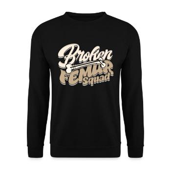 Beinbruch Broken Femur Squad - Unisex Pullover - Schwarz - Vorne - Alina (178cm) & Michal (187cm)