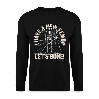 Beinbruch Gebrochener Oberschenkel - Unisex Pullover - Schwarz - Vorne - Alina (178cm) & Michal (187cm)