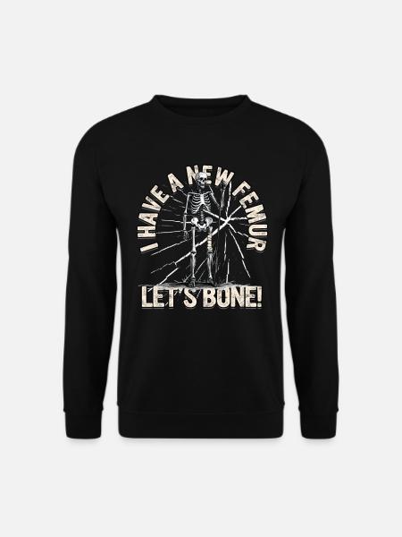 Beinbruch Gebrochener Oberschenkel - Unisex Pullover - Schwarz