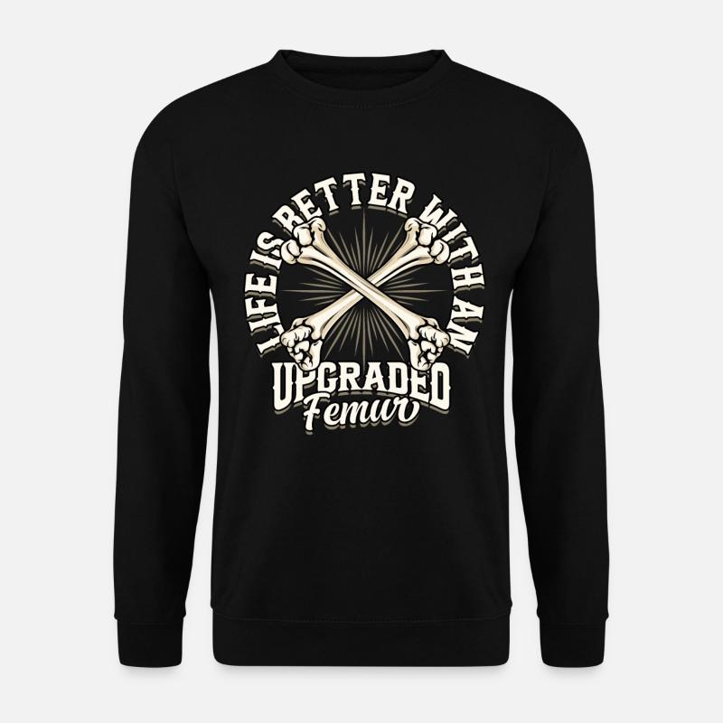 Leg fracture Broken thigh - Unisex Sweatshirt - black