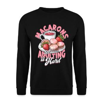 Macarons Because Adulting Is Hard Patissier - Unisex Sweatshirt - black - Front - Alina (178cm) & Michal (187cm)