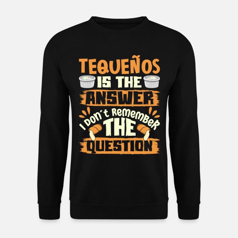 Tequenos Venezuelan - Unisex Sweatshirt - black