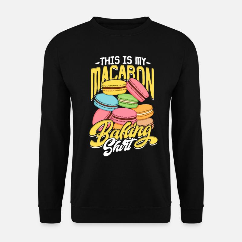 Macaron Macaron Baker Patissier - Unisex Sweatshirt - black
