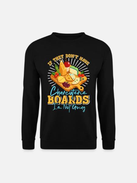 Funny Charcuterie Board - Unisex Sweatshirt - black