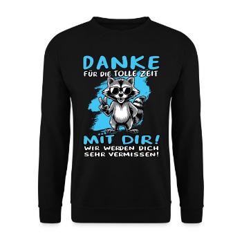 Danke für die tolle Zeit mit dir Waschbär Kollege - Unisex Pullover - Schwarz - Vorne - Alina (178cm) & Michal (187cm)
