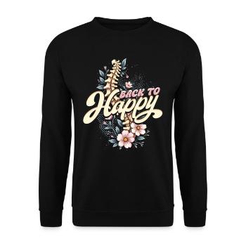 Chiropractor Physical Therapist Back To Happy - Unisex Sweatshirt - black - Front - Alina (178cm) & Michal (187cm)