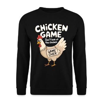 Chicken Game Don't Look At The Chicken - Unisex Pullover - Schwarz - Vorne - Alina (178cm) & Michal (187cm)