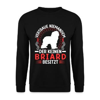 Je possède un Briard Berger de Brie - Sweat-shirt Unisexe - noir - Devant - Alina (178cm) & Michal (187cm)