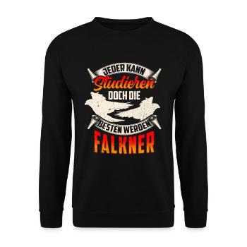 Falkner werden nur die Besten Beizjagd Falknerei - Unisex Pullover - Schwarz - Vorne - Alina (178cm) & Michal (187cm)