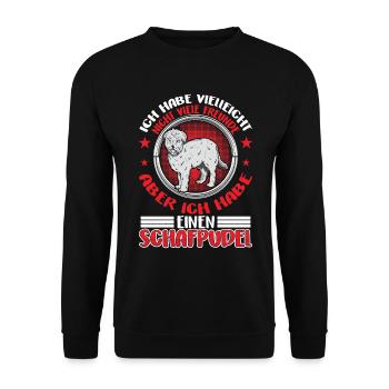Habe einen Schafpudel Altdeutscher Hütehund - Unisex Pullover - Schwarz - Vorne - Alina (178cm) & Michal (187cm)