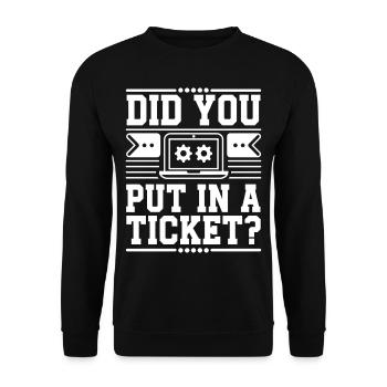 Did You Put In A Ticket? Network Admin - Unisex Pullover - Schwarz - Vorne - Alina (178cm) & Michal (187cm)