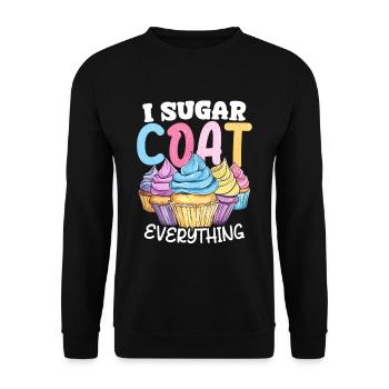 Cake Artist Pastry Chef I Sugar Coat Everything - Unisex Sweatshirt - black - Front - Alina (178cm) & Michal (187cm)