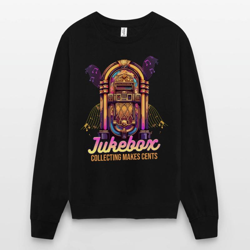 Collectionneurs de juke-box La collection de juke-box rapporte des centimes Sweat-shirt Unisexe
