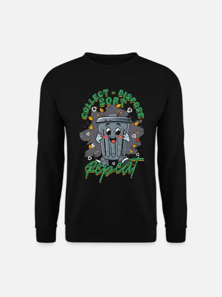 Müllmann Müllabfuhr Collect Dispose Sort Repeat - Unisex Pullover - Schwarz