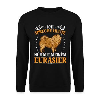 Talk only to Eurasier Eurasian Spitz - Unisex Sweatshirt - black - Front - Alina (178cm) & Michal (187cm)
