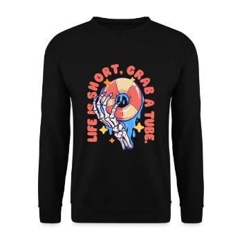 River Tubing Life Is Short Grab A Tube - Unisex Pullover - Schwarz - Vorne - Alina (178cm) & Michal (187cm)