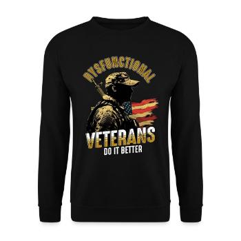 Dysfunctional Veteran Do It Better - Unisex Sweatshirt - black - Front - Alina (178cm) & Michal (187cm)