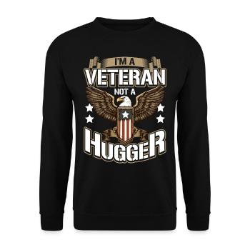 Dysfunktionaler Veteran I'm A Veteran Not A Hugger - Unisex Pullover - Schwarz - Vorne - Alina (178cm) & Michal (187cm)