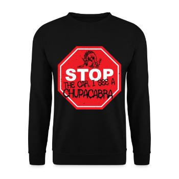 Stop The Car I See A Chupacabra - Unisex Pullover - Schwarz - Vorne - Alina (178cm) & Michal (187cm)