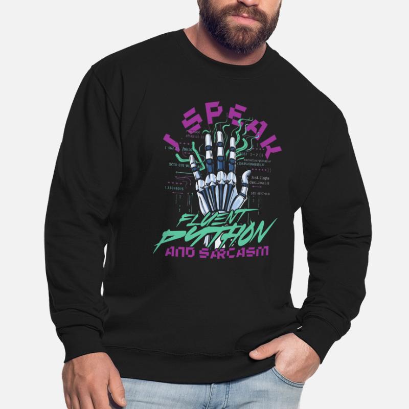 Computational Linguist Fluent Python And Sarcasm Unisex Sweatshirt