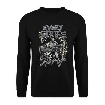 Kendo Every Strike Tells A Story - Unisex Pullover - Schwarz - Vorne - Alina (178cm) & Michal (187cm)