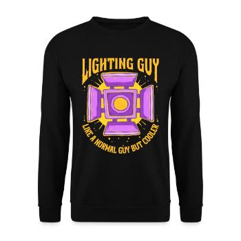 Lighting Technician Lighting Technician Lighting Guy - Unisex Sweatshirt - black - Front - Alina (178cm) & Michal (187cm)