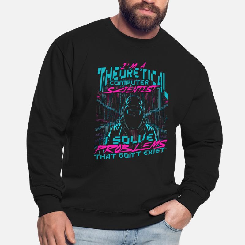 Informatiker I Solve Problems What Don't Exist Unisex Pullover