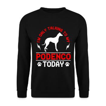 Podenco Greyhound Ne parlez qu’avec Podenco - Sweat-shirt Unisexe - noir - Devant - Alina (178cm) & Michal (187cm)