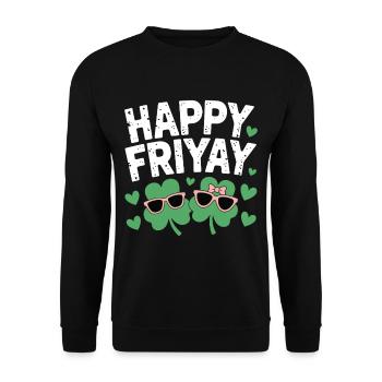Happy Friyay Freitag Fri Yay Lehrer - Unisex Pullover - Schwarz - Vorne - Alina (178cm) & Michal (187cm)
