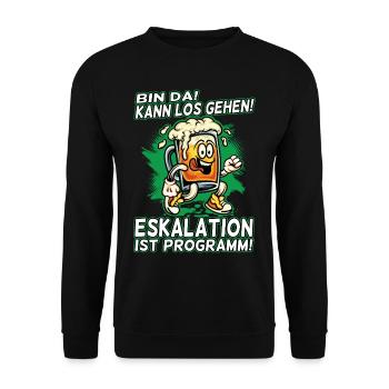 Bin da kann los gehen Eskalation ist Programm Bier - Unisex Pullover - Schwarz - Vorne - Alina (178cm) & Michal (187cm)