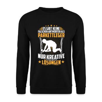 Parkettleger keine falsche Antwort Fliesenleger - Unisex Sweatshirt - black - Front - Alina (178cm) & Michal (187cm)